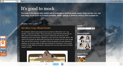 Desktop Screenshot of itsgoodtomock.com